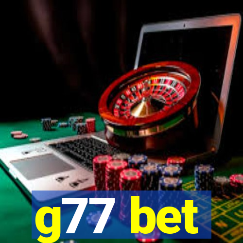 g77 bet
